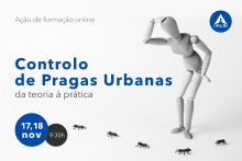 Ação de Formação ALS | Controlo de Pragas Urbanas - da teoria à prática | 17 e 18 novembro