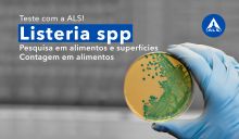Listeria spp | Teste com a ALS!