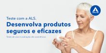 Teste com a ALS | Teste de uso e avaliação cosmética