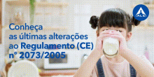 Conheça as últimas alterações ao Regulamento (CE) nº 2073/2005
