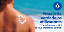 Analise com a ALS os seus protetores solares!