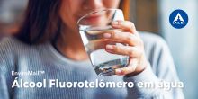 EnviroMail | Álcool Fluorotelômero em águas
