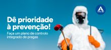 Dê prioridade à prevenção! Plano de controlo integrado de pragas