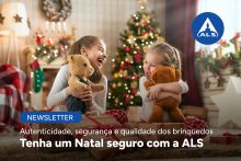 Brinquedos | Tenha um Natal seguro com a ALS